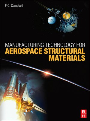 cover image of Manufacturing Technology for Aerospace Structural Materials